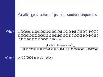 Parallel generation of pseudo-random sequences  Who?