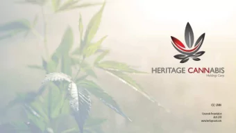 CSE: CANN  Corporate Presentation  April 2019  www.heritagecann.com  Discla  Dis  claim  imer  er
