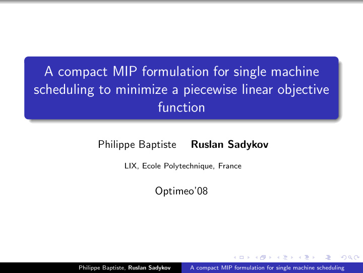 a compact mip formulation for single machine scheduling