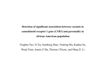 Detection of significant association between variants in cannabinoid receptor 1 gene ( CNR1 ) and