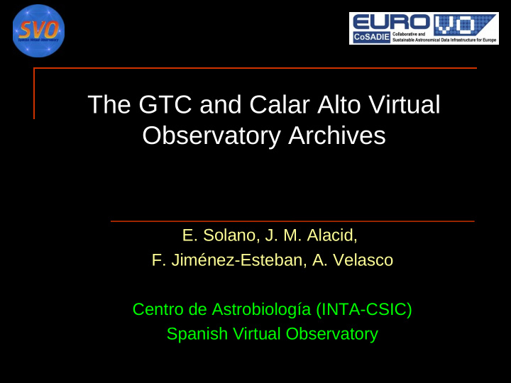 the gtc and calar alto virtual observatory archives