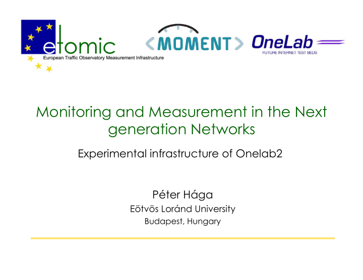 monitoring and measurement in the next generation networks