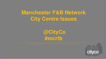 City Centre Issues  @CityCo  #mcrfb