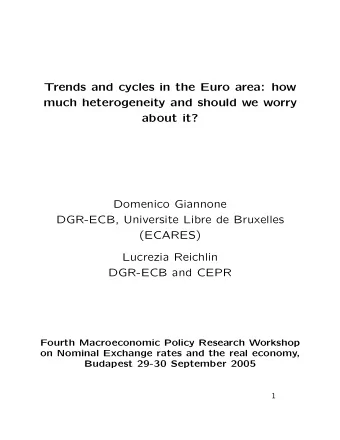 Trends and cycles in the Euro area: how  much heterogeneity and should we worry  about it?