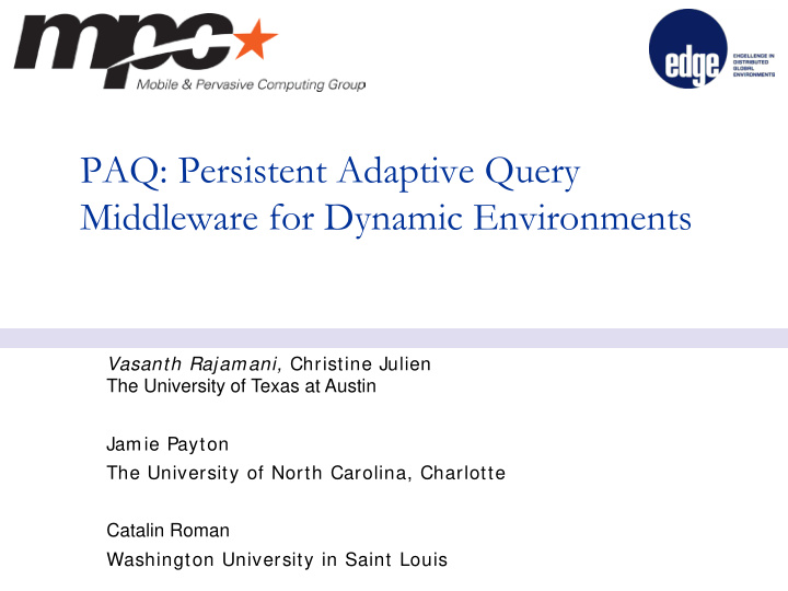 paq persistent adaptive query middleware for dynamic