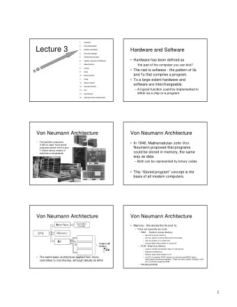 Lecture 3  Hardware and Software  3.  Hardware and Softw  are  4.  High Level Languages  5.