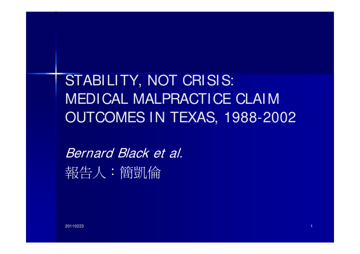 stability not crisis medical malpractice claim outcomes