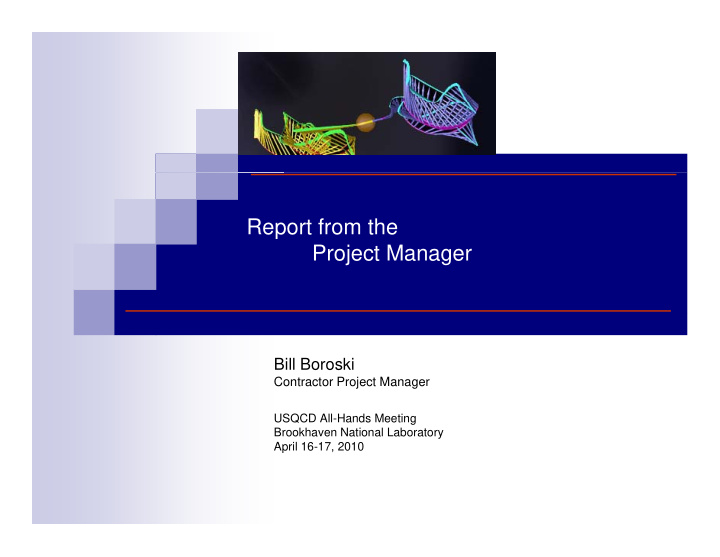 report from the project manager