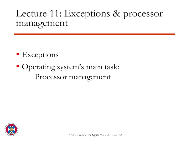 lecture 11 exceptions processor management