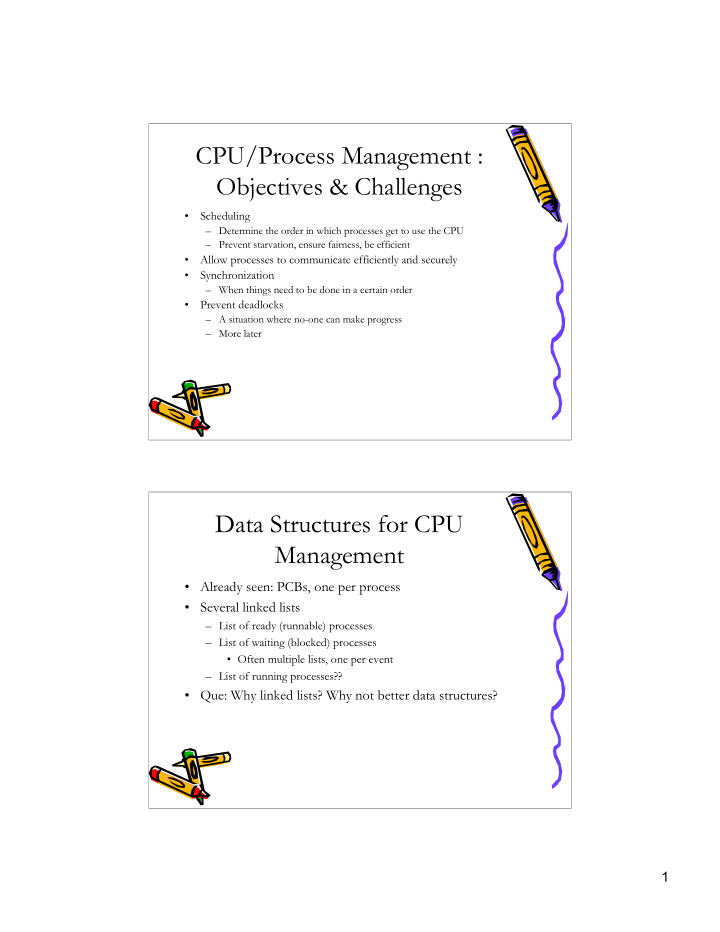 cpu process management objectives challenges