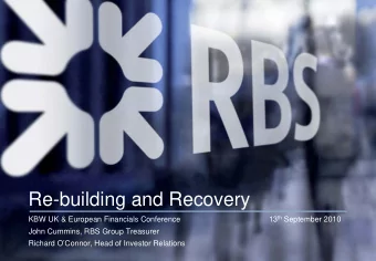 Re-building and Recovery 13 th September 2010  KBW UK &amp; European Financials Conference  John