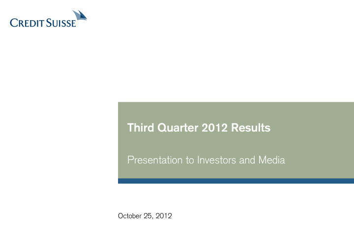 third quarter 2012 results