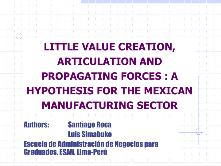 little value creation articulation and propagating forces