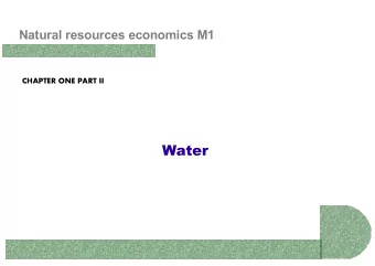 Water  Water issues in the world  A highly debated problem  Fears for water shortage with climate