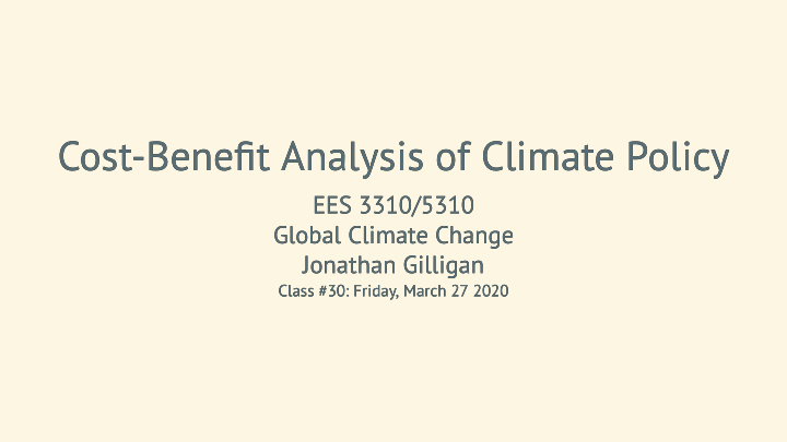 cost bene t analysis of climate policy cost bene t