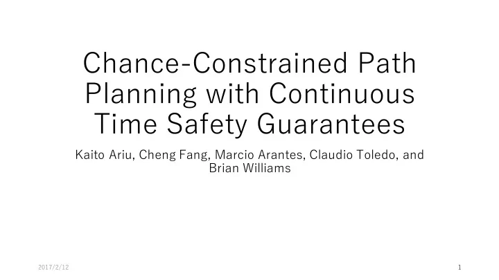 chance constrained path planning with continuous time