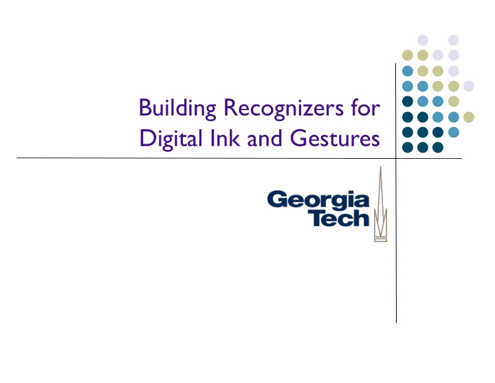 building recognizers for digital ink and gestures digital