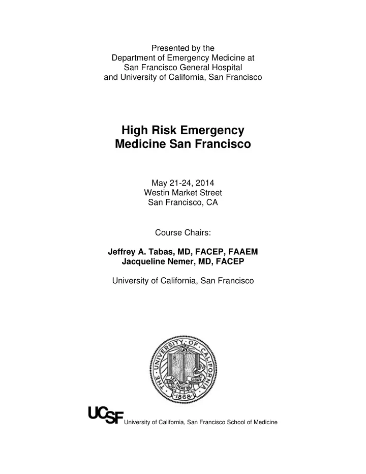 high risk emergency medicine san francisco