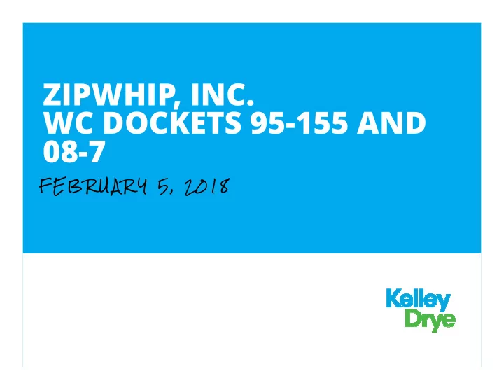 zipwhip inc wc dockets 95 155 and 08 7