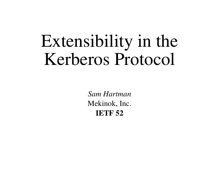 extensibility in the kerberos protocol