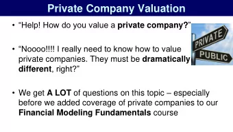 Private Company Valuation  Help! How do you value a private company?    Noooo!!!! I
