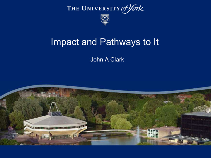 impact and pathways to it