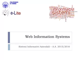 Web Information Systems Sistemi Informativi Aziendali  A.A. 2015/2016  Summary  Definition  1.