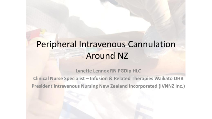 peripheral intravenous cannulation around nz