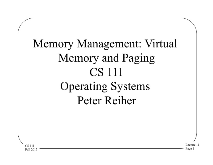 memory management virtual memory and paging cs 111