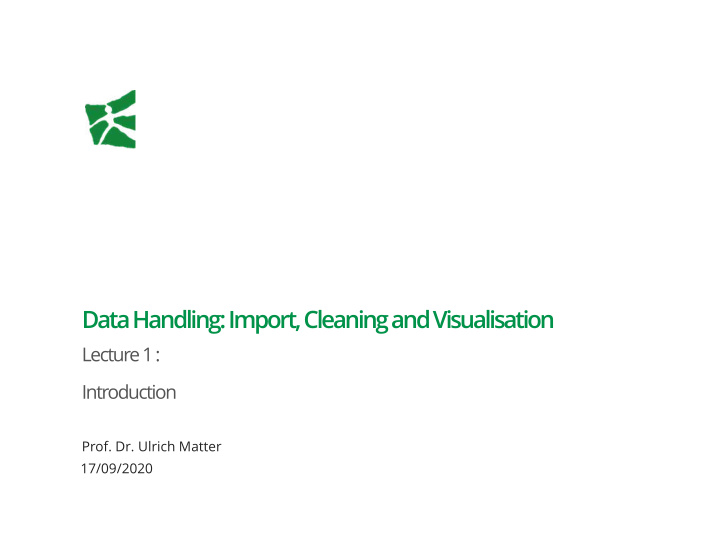 data handling import cleaning and visualisation