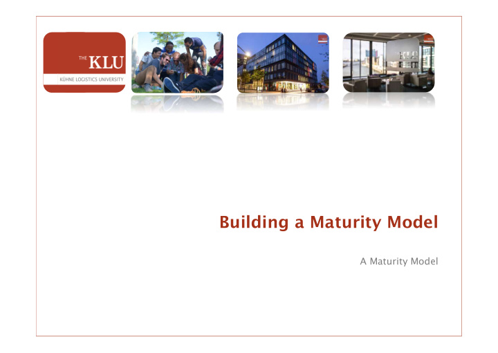 klu building a maturity model
