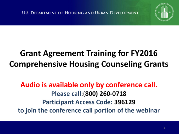 grant agreement training for fy2016 comprehensive housing