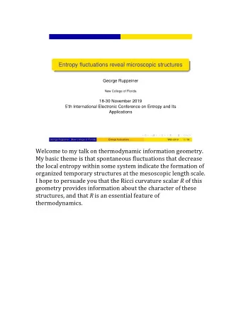 Welcome to my talk on thermodynamic information geometry.  My basic theme is that spontaneous