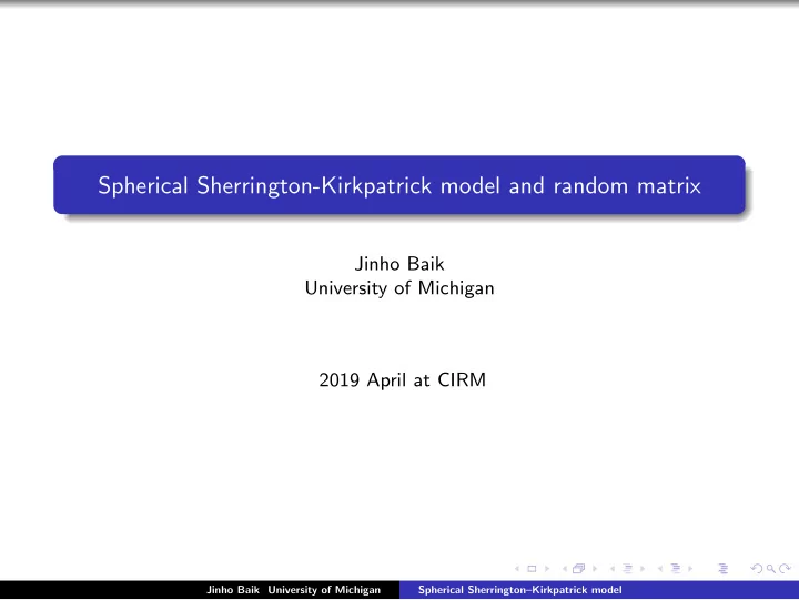 spherical sherrington kirkpatrick model and random matrix