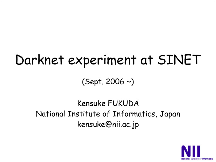 darknet experiment at sinet
