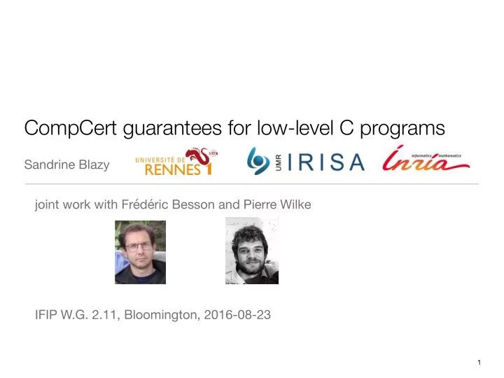 compcert guarantees for low level c programs