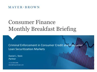 Consumer Finance  Monthly Breakfast Briefing  Criminal Enforcement in Consumer Credit and Consumer