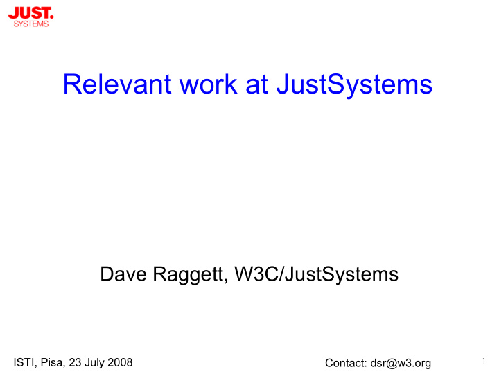 relevant work at justsystems