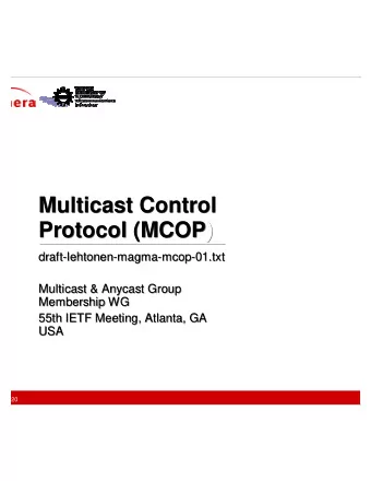 Multicast Control  Multicast Control  Protocol (MCOP)  Protocol (MCOP)