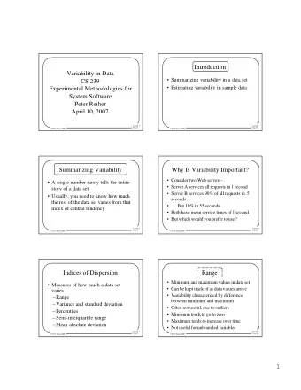 Introduction  Variability in Data   Summarizing variability in a data set  CS 239
