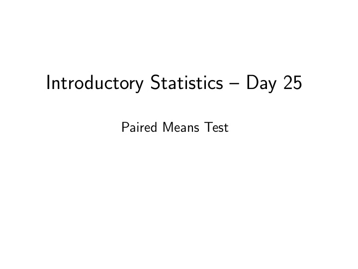 introductory statistics day 25