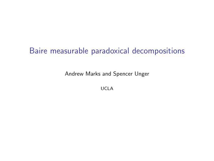 baire measurable paradoxical decompositions