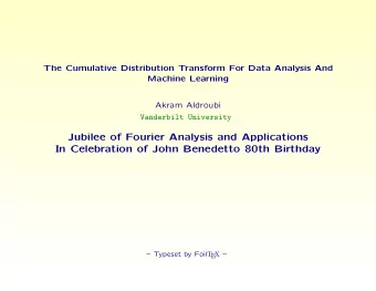 Jubilee of Fourier Analysis and Applications  In Celebration of John Benedetto 80th Birthday