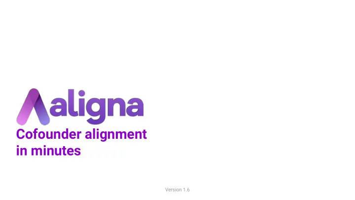 cofounder alignment in minutes