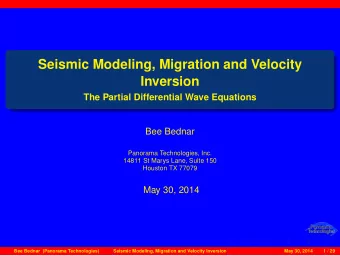 Seismic Modeling, Migration and Velocity  Inversion  The Partial Differential Wave Equations  Bee