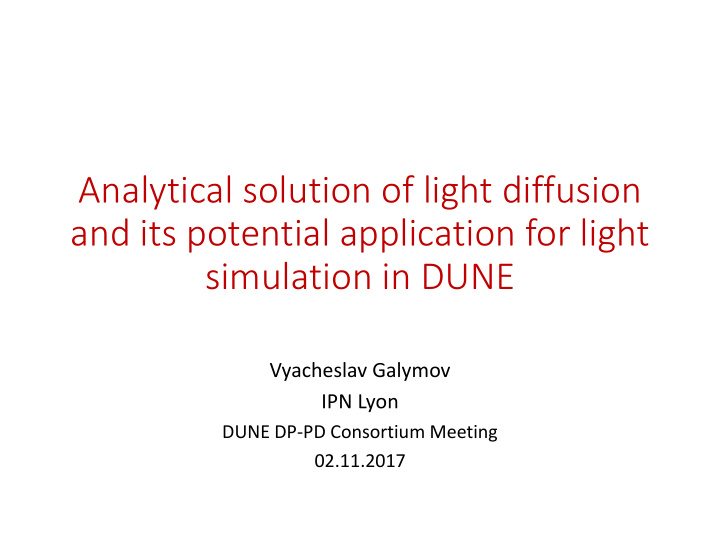 analytical solution of light diffusion