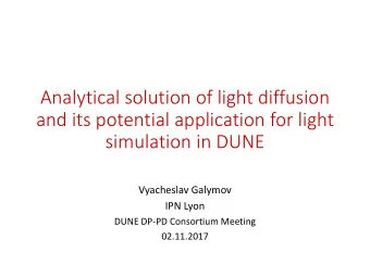 Analytical solution of light diffusion  and its potential application for light  simulation in DUNE