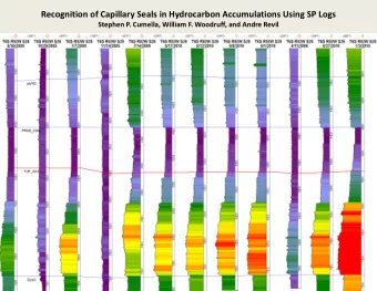 Recognition of Capillary Seals in Hydrocarbon Accumulations Using SP Logs  Stephen P. Cumella,