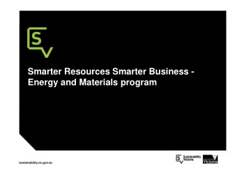 Smarter Resources Smarter Business -  Energy and Materials program  Overview  &gt; About SV and