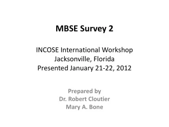 Prepared by  Dr. Robert Cloutier  Mary A. Bone  Question 1  Please tell us about yourself.